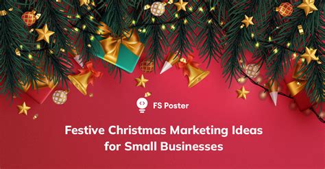 30 Festive Christmas Marketing Ideas for Small Businesses