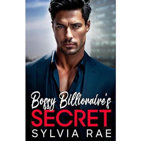 Amazon Bossy Billionaire S Secret An Enemies To Lovers Pregnancy