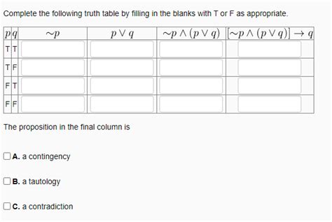 Solved Complete The Following Truth Table By Filling In The