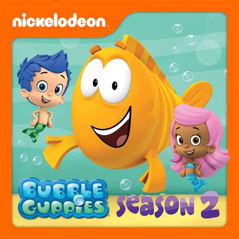 Watch Bubble Guppies Episodes Season Tv Guide