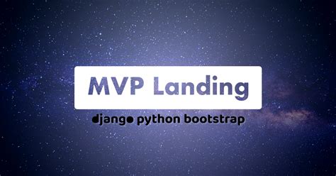 Github Codingforentrepreneurs Mvp Landing Learn To Build Deploy A