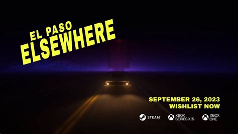 El Paso Elsewhere Final Trailer Youtube