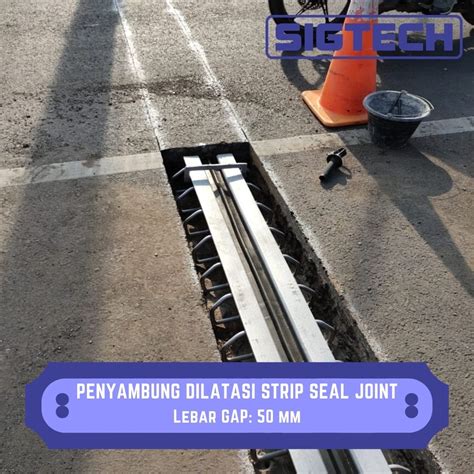 Penyambung Dilatasi Strip Seal Joint SIG SS 50 SIGTECH