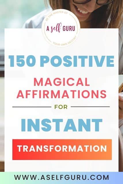 150 Magical Affirmations For Positive Life Change