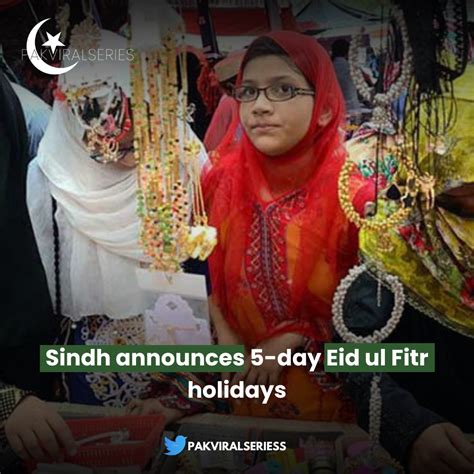 Eid Ul Fitr 2023 Sindh And Punjab Government Announce Five Day Holiday