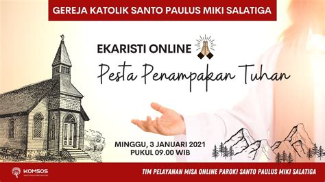 Perayaan Ekaristi Online Hari Raya Penampakan Tuhan Minggu 3