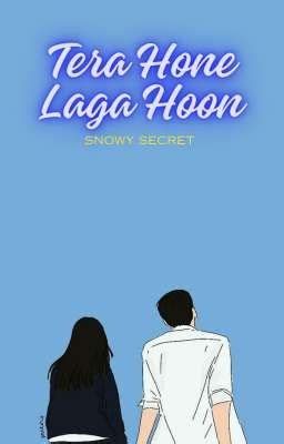 Tera Hone Laga Hoon💖💗💘 - 5.6 - Page 2 - Wattpad