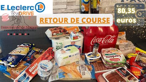 Retour De Course Leclerc Drive 2 YouTube