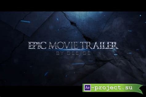 Videohive Epic Cinematic Movie Trailer Project For After