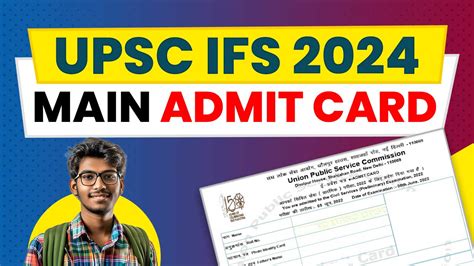 Upsc Ifs Main Admit Card 2024 Check Mains Exam Date Download Hall