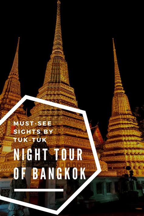 Night Tour of Bangkok by Tuk-Tuk - Nerd Nomads