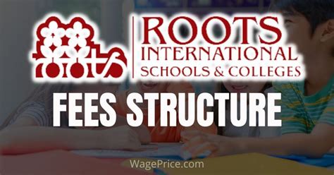 Roots International School Fees 2025 Updated