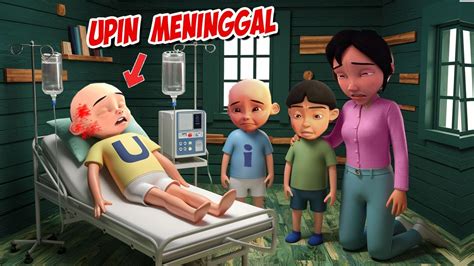 Detik Detik Upin Meninggal Di Rumah Ipin Sedih Gta Lucu Youtube