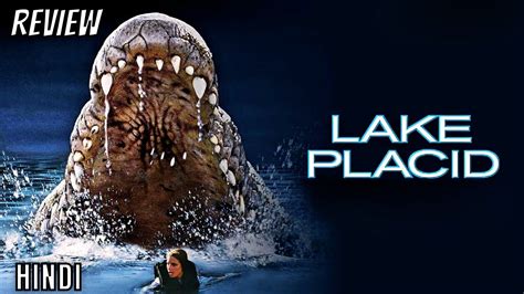 Lake Placid Review In Hindi Lake Placid 1999 Review Hindi Lake