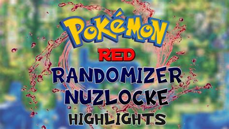 Pokemon Red Randomizer Nuzlocke Highlights YouTube