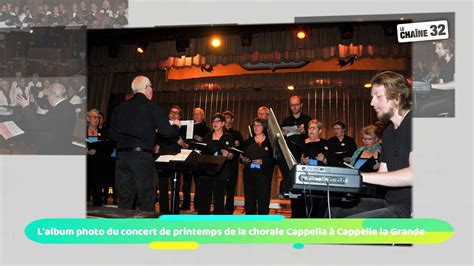 L album photo du concert de printemps de la chorale Cappella à Cappelle