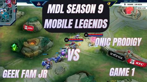 GEEK FAM JR VS ONIC PRODIGY GAME 1 MDL SEASON 9 DAY 4 MOBILE LEGENDS