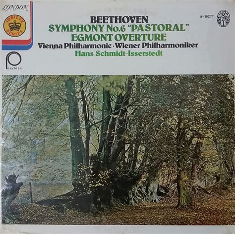 Symphony No 6 Pastoral Egmont Overture By Ludwig Van Beethoven