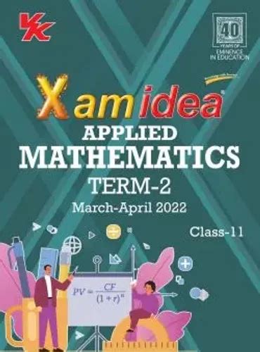 Xam Idea Class 11 Applied Mathematics Book For Cbse Term 2 Exam 2021 2022 With New Pattern