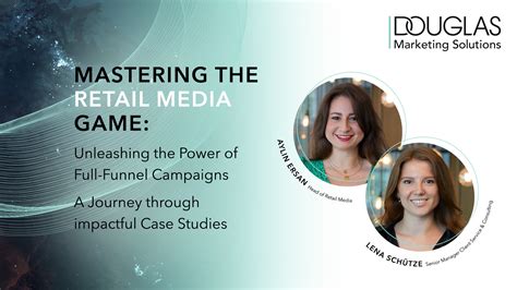 Mastering The Retail Media Game Unleashing The Power Of Full Funnel