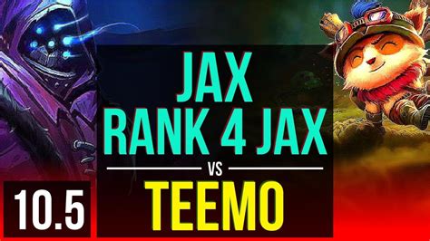 Jax Vs Teemo Top Rank 4 Jax 3 Early Solo Kills Triple Kill Br