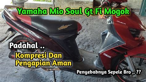 Penyebab Yamaha Matic Mio Soul Gt Injeksi Mogok Padahal Pengapian Dan