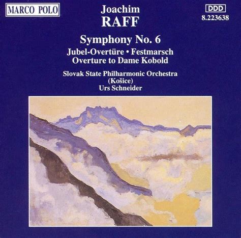 Joachim Raff Symphony No 6 Overtures Urs Peter Schneider CD