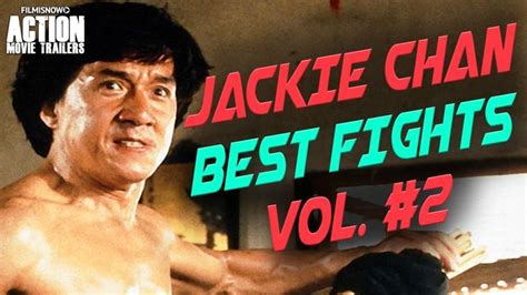 Jackie Chan Best Fight Scenes Vol 2 Jackie Chan Fight Chan