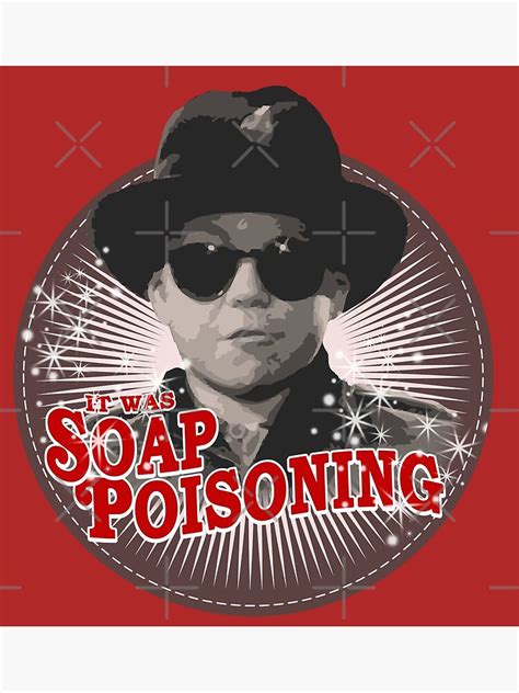 Ralphie Inspired Christmas Story It Was Soap Poisoning Poster For