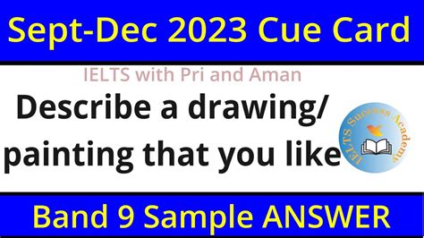 Describe A Drawing Painting That You Like Cue Card Sept December