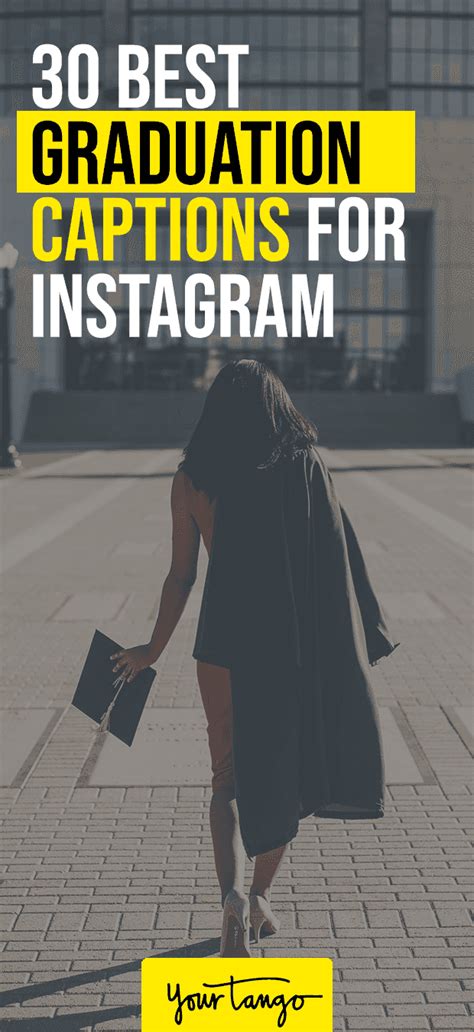 Best Graduation Captions For Your Instagram Cap And Gown Pics Artofit