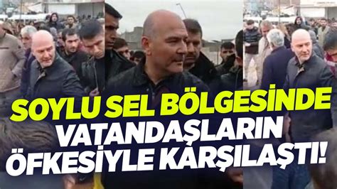 S Leyman Soylu Sel B Lgesinde Vatanda Lar N Fkesiyle Kar La T