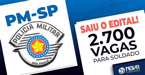 Concurso Pm Sp Saiu O Edital Para Soldado