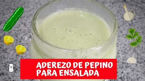 Aderezo De Pepino Para Ensalada Youtube