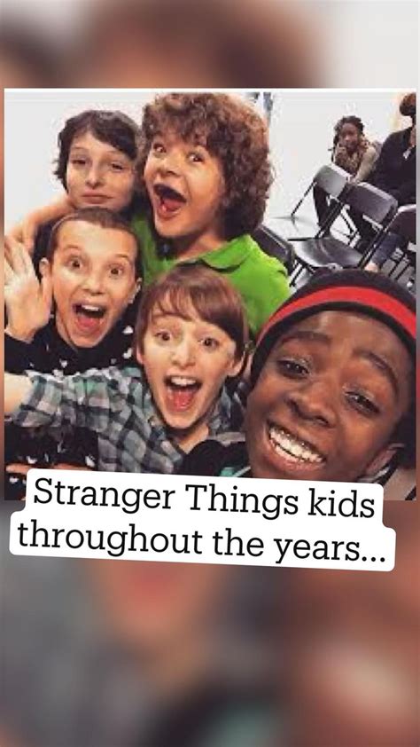 Stranger Things Kids Throughout The Years In 2022 Stranger Things