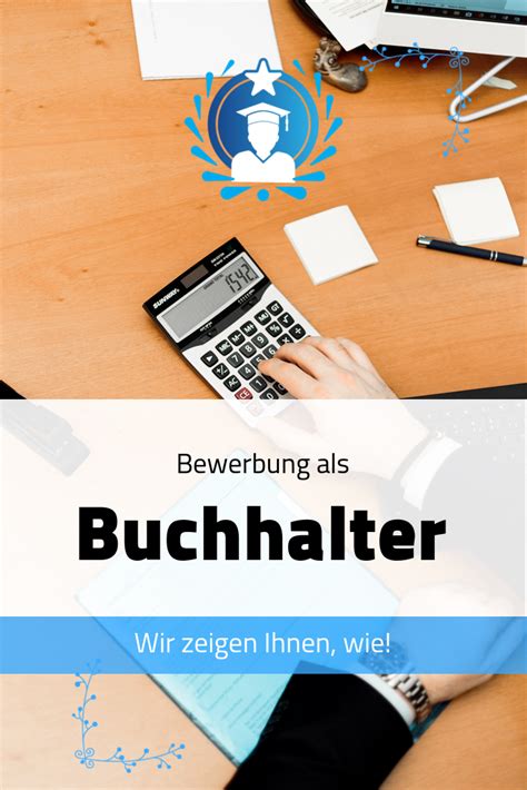 Wir Helfen Ihnen Gerne Bei Ihrer Bewerbung Als Buchhalter In Welche