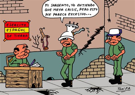 Chistes Toni P A La Crisis En El Ejercito Espa Ol