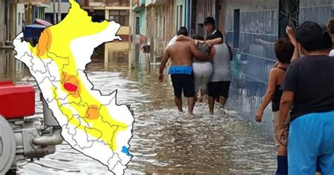 Lluvias En Per Senamhi Advierte Que Lima Y Regiones Ser N