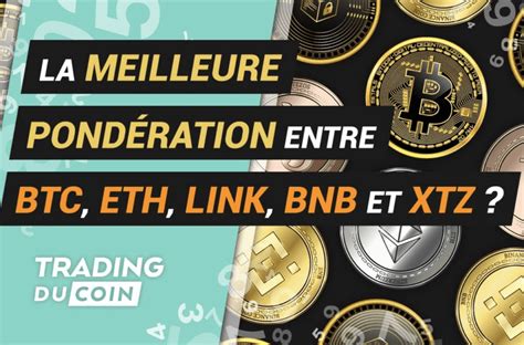 Optimiser un portefeuille La meilleure pondération entre BTC ETH