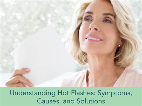 Understanding Hot Flashes Causes And Solutions Ask The Nurse Expert