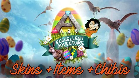 ARK Eggcellent Adventure 2020 NEUE Skins Items Chibi Pet S ARK