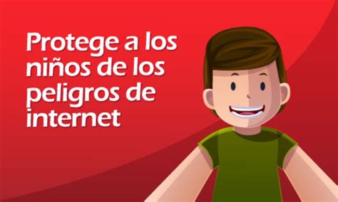 Protege A Los Niños De Los Peligros De Internet Infografías