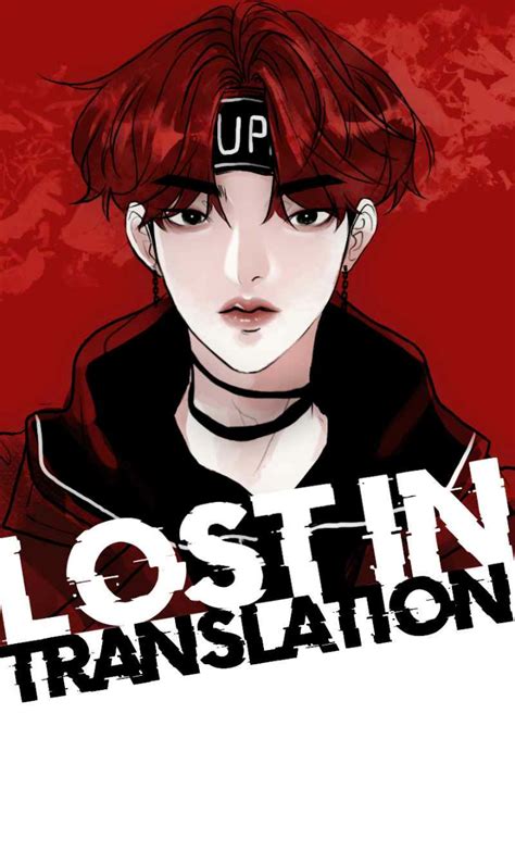 Lost In Translation Lost In Translation Lost In Traslation Webtoon