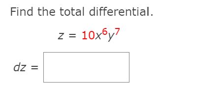 Solved Find The Total Differential Z X Y Dz Chegg