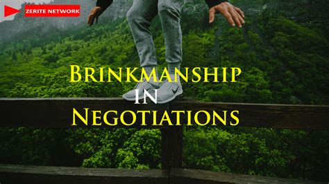 BRINKMANSHIP IN NEGOTIATIONS| Succeeding by being unreasonable