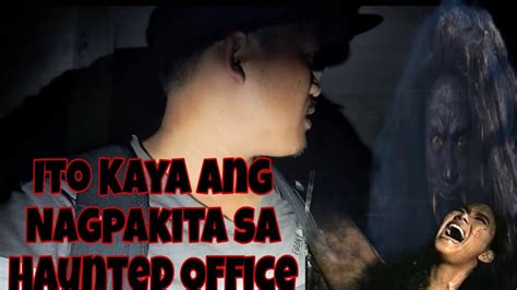 Sumilip Ang Nakaitim Na Nilalang Sa Loob Ng Haunted Office