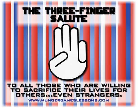 Hunger Games Lessons: Three-Finger Salute to Our Veterans