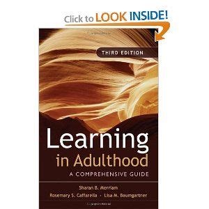 Learning In Adulthood A Comprehensive Guide Adult Education Adult