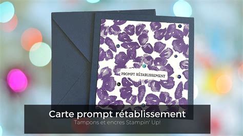 Carte Prompt R Tablissement Avec Des Produits Stampin Up Youtube