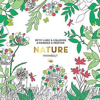 Nature Petit Livre Colorier Pens Es M Diter Marabout Amazon